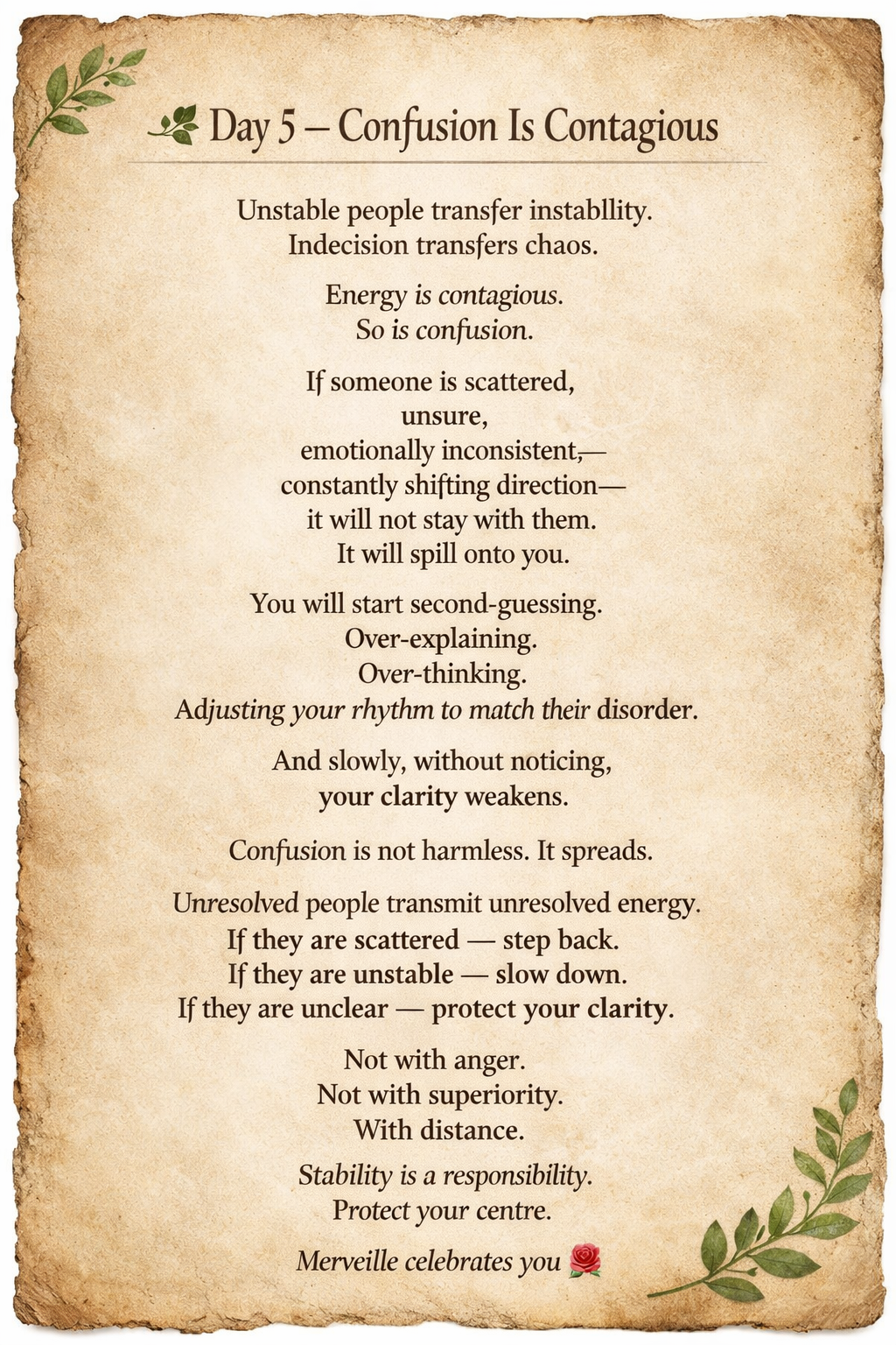 Confusion Is Contagious